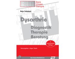Dysarthrie - Diagnostik, Therapie, Beratung  E-Book
